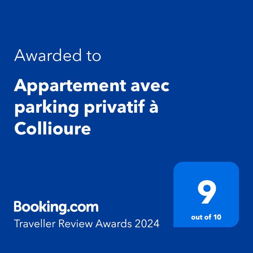 Appartement Avec Parking Privatif A Collioure Exterior photo